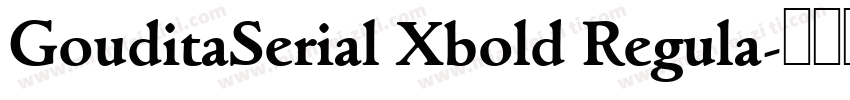 GouditaSerial Xbold Regula字体转换